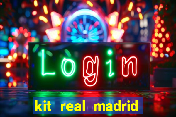 kit real madrid dls 18